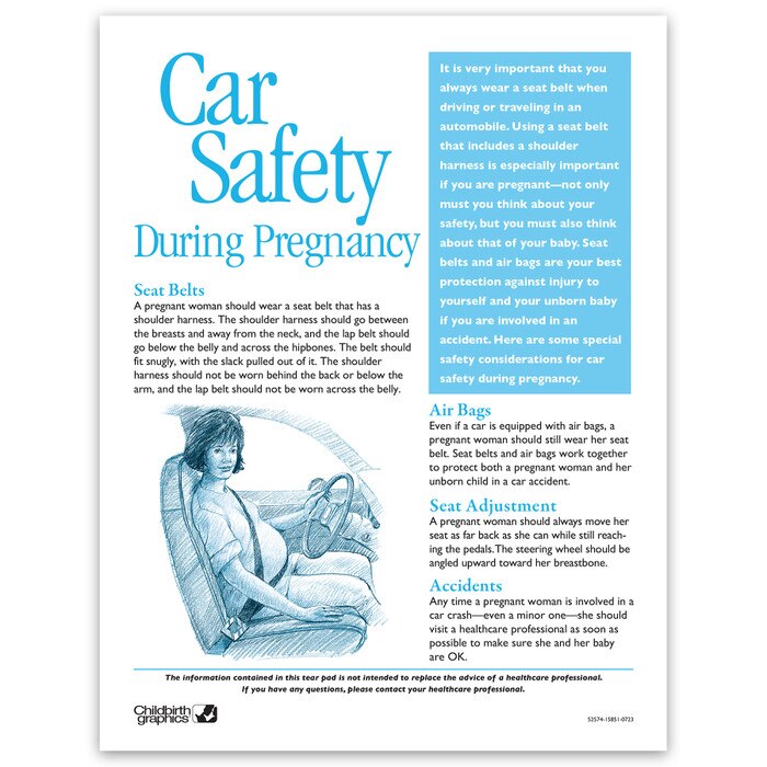 Car Safety During Pregnancy Tear Pad, pregnancy education materials for expectant mothers, Childbirth Graphics, 52574